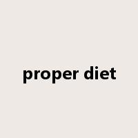 proper diet是什么意思