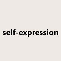 self-expression是什么意思