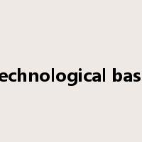 technological base是什么意思