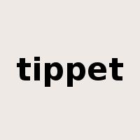 tippet是什么意思