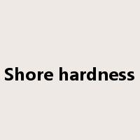 Shore hardness是什么意思