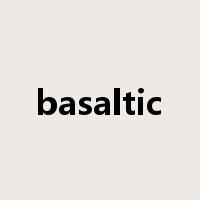 basaltic是什么意思