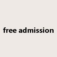 free admission是什么意思