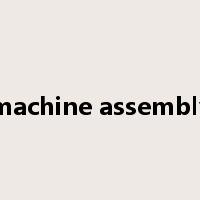 machine assembly是什么意思