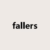 fallers是什么意思