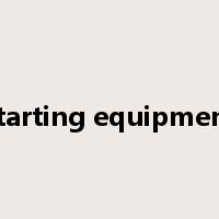 starting equipment是什么意思