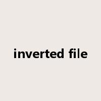inverted file是什么意思