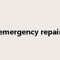 emergency repair是什么意思