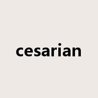 cesarian是什么意思