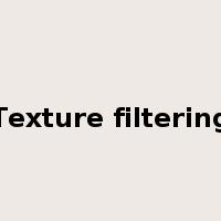 Texture filtering是什么意思