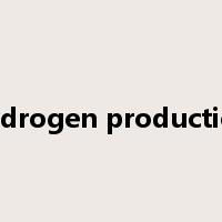 hydrogen production是什么意思