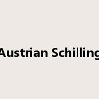 Austrian Schilling是什么意思
