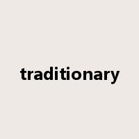 traditionary是什么意思