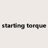 starting torque是什么意思