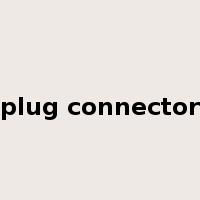 plug connector是什么意思
