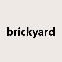 brickyard是什么意思