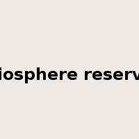 biosphere reserve是什么意思