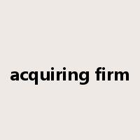 acquiring firm是什么意思