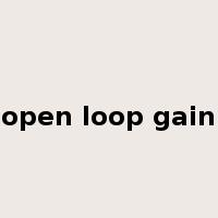 open loop gain是什么意思