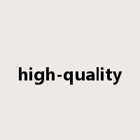 high-quality是什么意思
