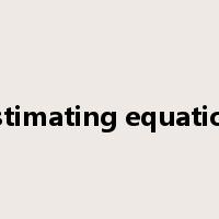 estimating equation是什么意思