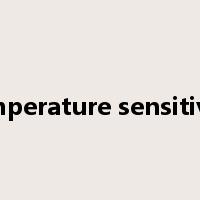 temperature sensitivity是什么意思
