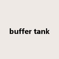 buffer tank是什么意思