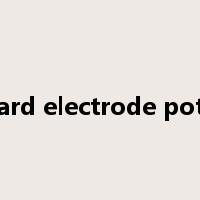 standard electrode potential是什么意思