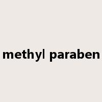 methyl paraben是什么意思
