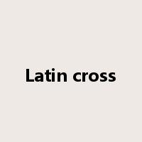 Latin cross是什么意思