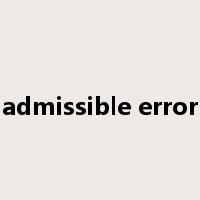 admissible error是什么意思