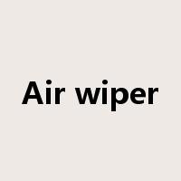 Air wiper是什么意思