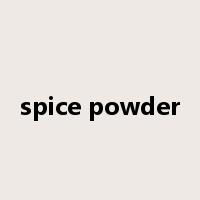 spice powder是什么意思