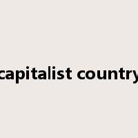 capitalist country是什么意思
