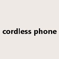 cordless phone是什么意思
