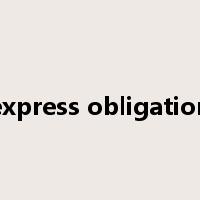 express obligation是什么意思