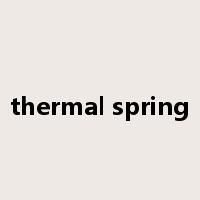 thermal spring是什么意思