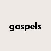 gospels是什么意思