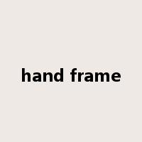 hand frame是什么意思