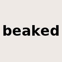 beaked是什么意思
