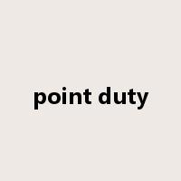 point duty是什么意思