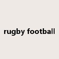 rugby football是什么意思