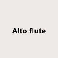 Alto flute是什么意思