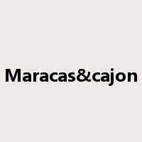 Maracas&cajon是什么意思