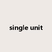 single unit是什么意思