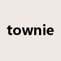 townie是什么意思