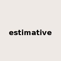 estimative是什么意思