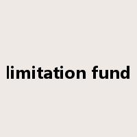 limitation fund是什么意思
