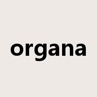 organa是什么意思