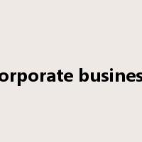 corporate business是什么意思